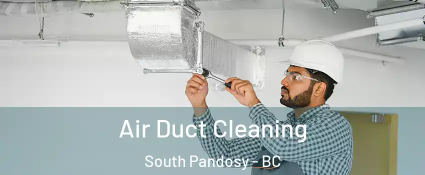  Air Duct Cleaning South Pandosy - BC