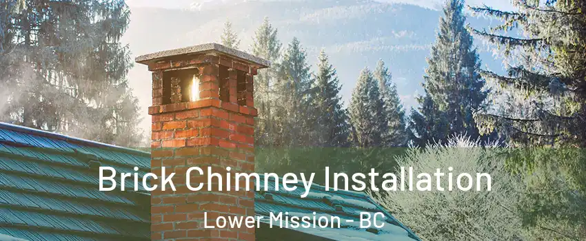  Brick Chimney Installation Lower Mission - BC