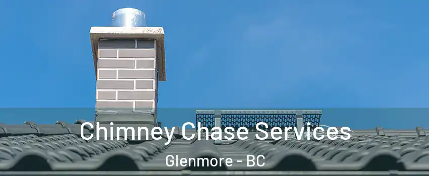  Chimney Chase Services Glenmore - BC