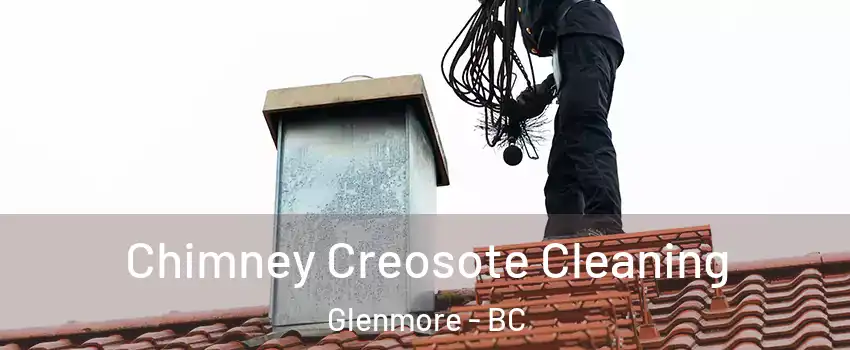  Chimney Creosote Cleaning Glenmore - BC