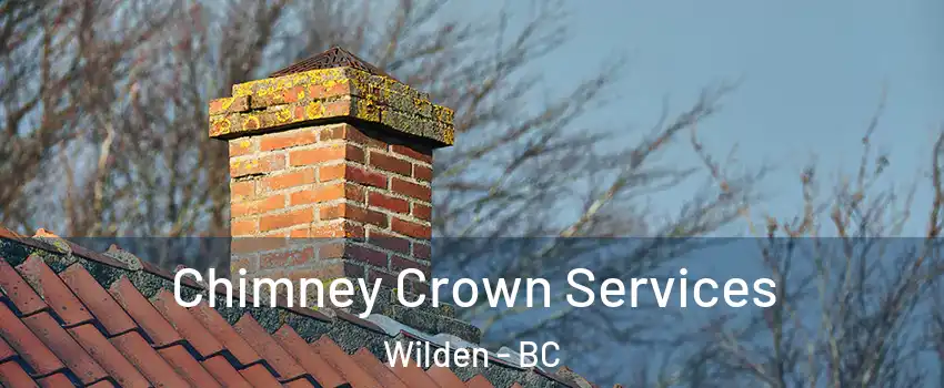  Chimney Crown Services Wilden - BC