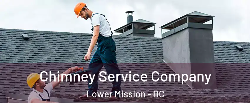  Chimney Service Company Lower Mission - BC
