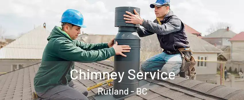  Chimney Service Rutland - BC