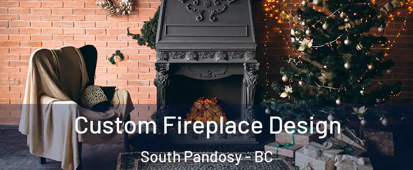  Custom Fireplace Design South Pandosy - BC