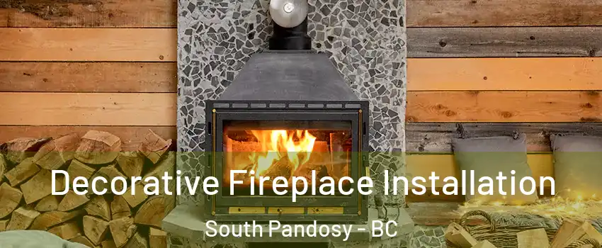  Decorative Fireplace Installation South Pandosy - BC
