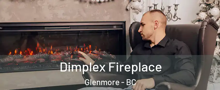 Dimplex Fireplace Glenmore - BC