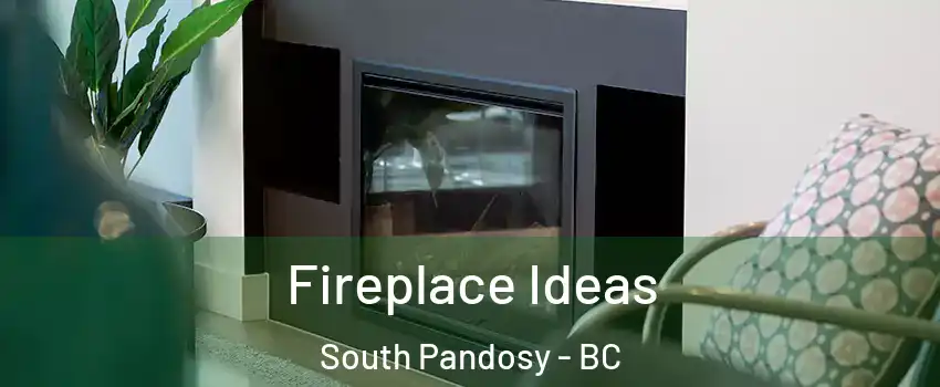  Fireplace Ideas South Pandosy - BC