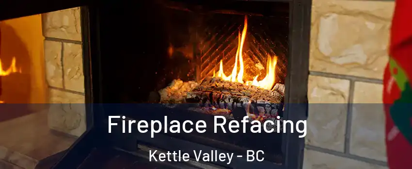  Fireplace Refacing Kettle Valley - BC