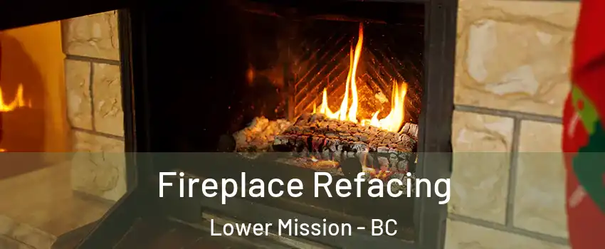  Fireplace Refacing Lower Mission - BC
