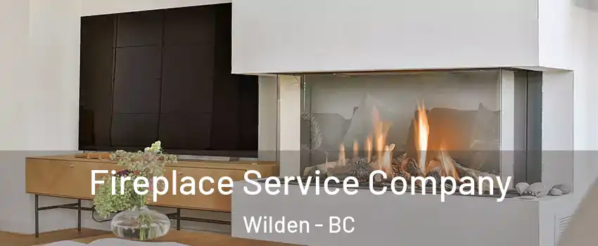  Fireplace Service Company Wilden - BC