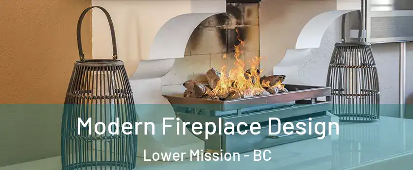  Modern Fireplace Design Lower Mission - BC