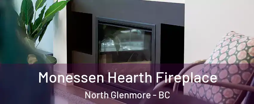  Monessen Hearth Fireplace North Glenmore - BC