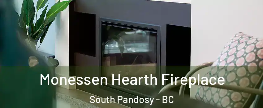  Monessen Hearth Fireplace South Pandosy - BC
