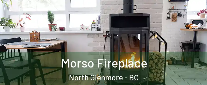  Morso Fireplace North Glenmore - BC
