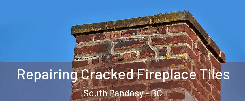  Repairing Cracked Fireplace Tiles South Pandosy - BC