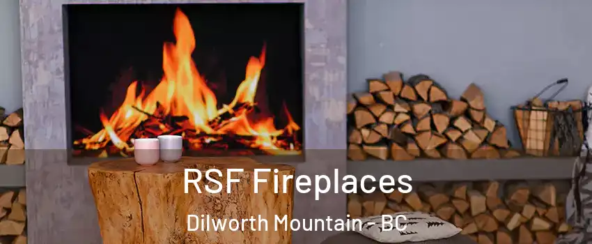  RSF Fireplaces Dilworth Mountain - BC